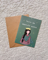 You're an Absolute Queen