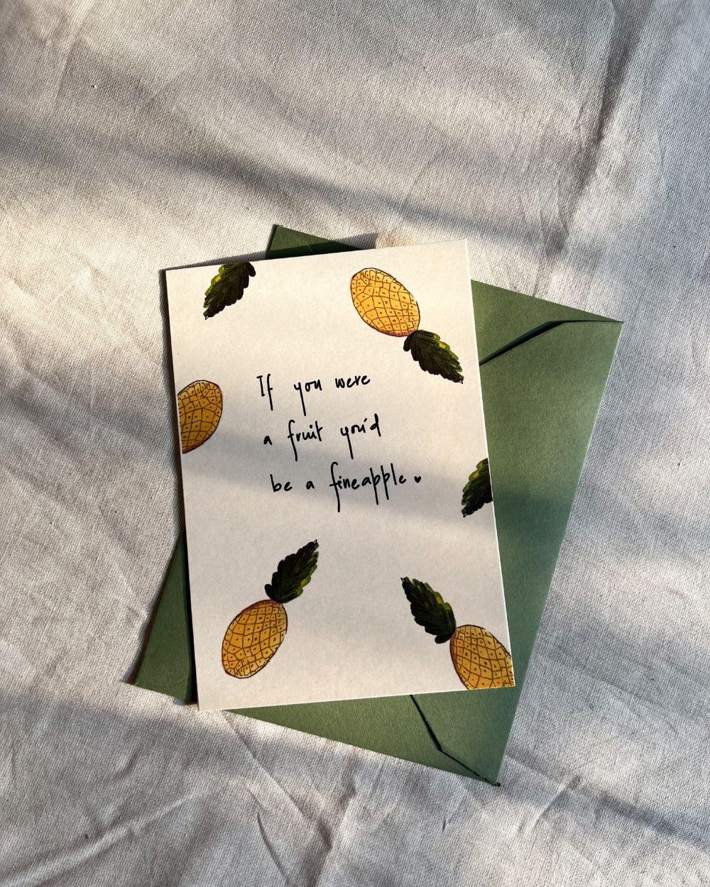 You’d Be a Fineapple | Illustrated Greeting Card