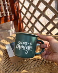 You Are Enough  | Mug