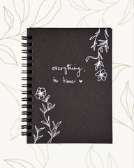 Everything in time- Black Paper Journal